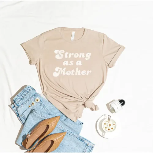 Oat Collective Strong as a Mother Shirt