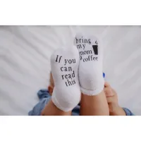 If You Can Read This Bring My Mom A Coffee® Baby Socks - 0-6 month